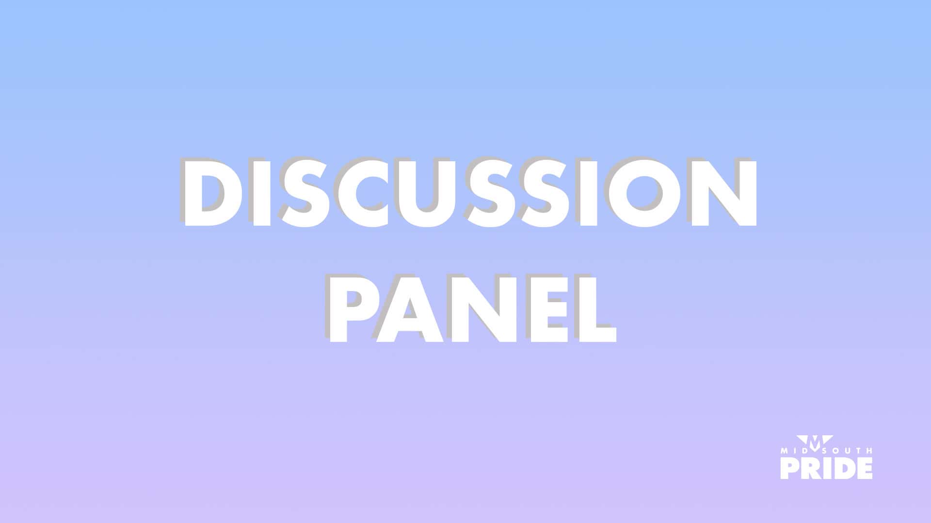 Trans Man Panel at Mid-South Pride Events | 4 Trans Man Panel panel discussion save the date